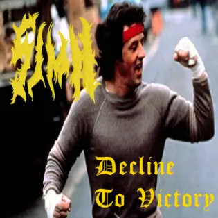Stallone Is My Hero : Decline to Victory